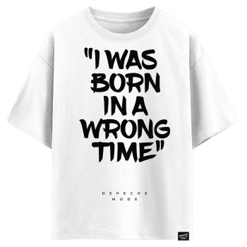 DEPECHE MODE - I was born in a wrong time (оверсайз футболка)