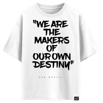 Bob Marley - We are the makers of our own destiny (оверсайз футболка)