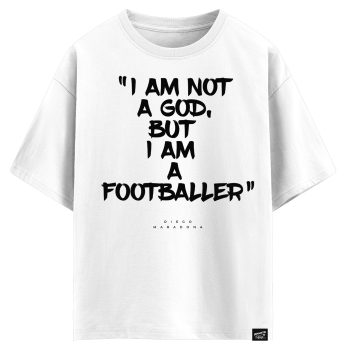Diego Armando Maradona - I am not a God but I am a footballer (оверсайз футболка)