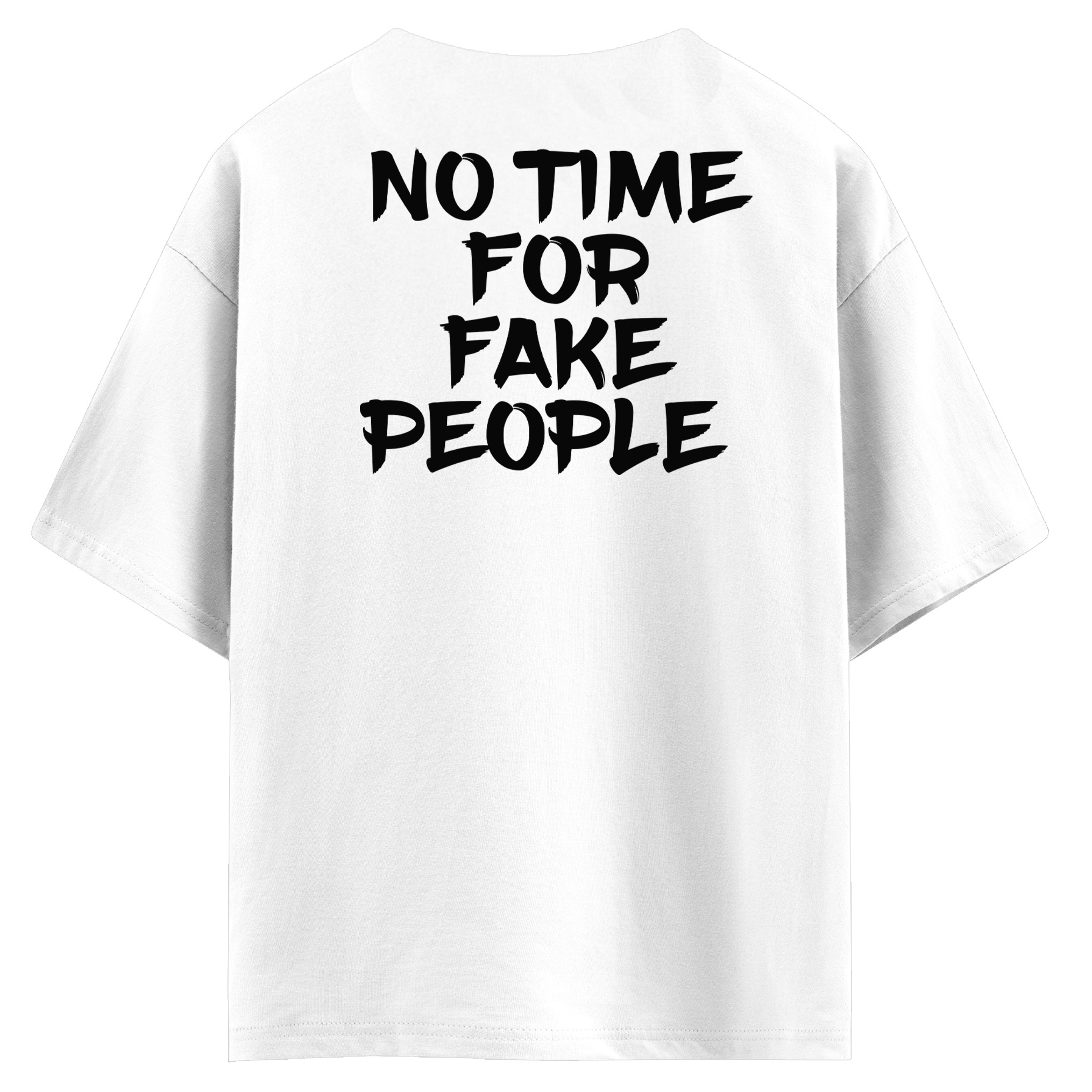 No time for fake people (оверсайз футболка)