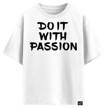 DO IT WITH passion (оверсайз футболка)