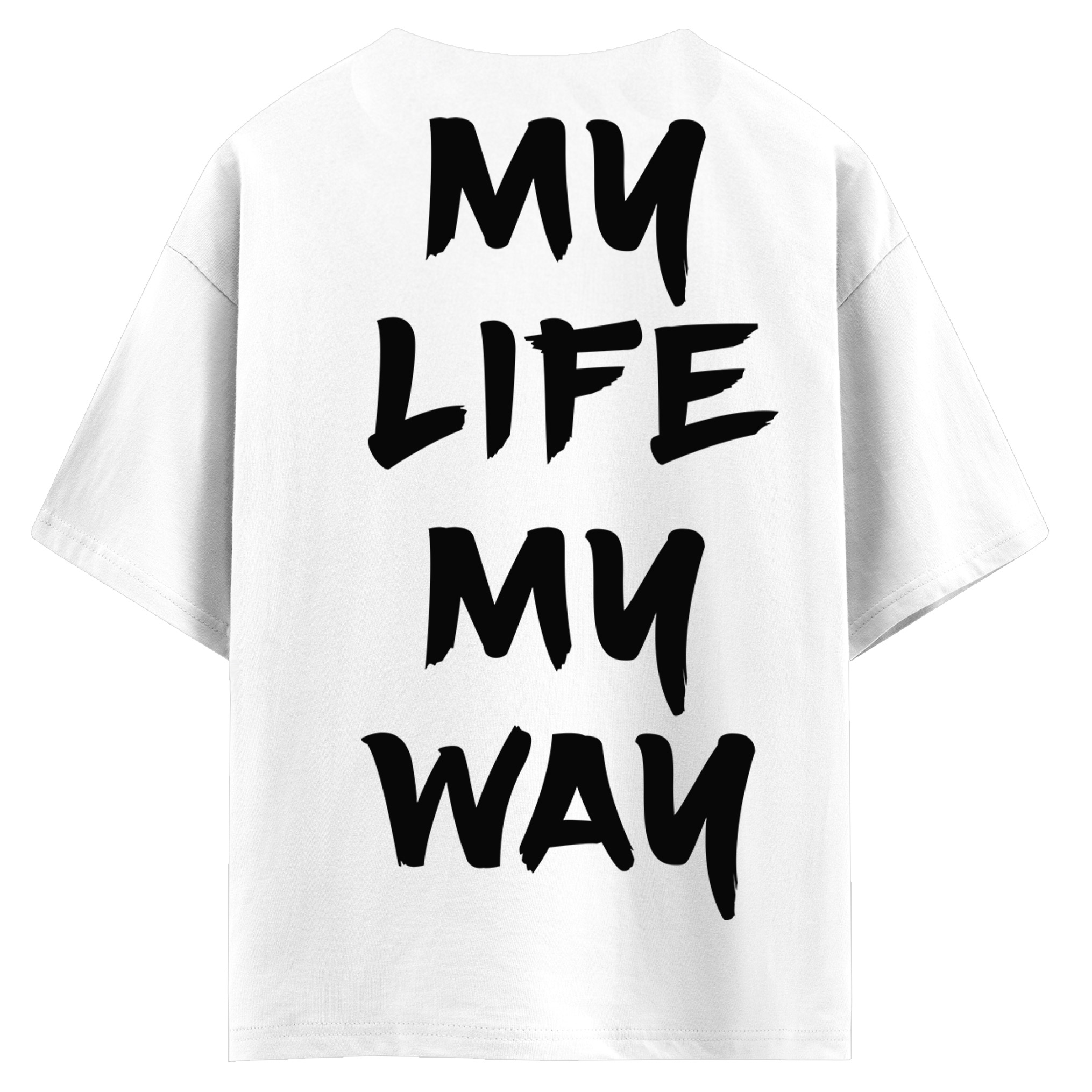 MY LIFE - MY WAY (оверсайз футболка)