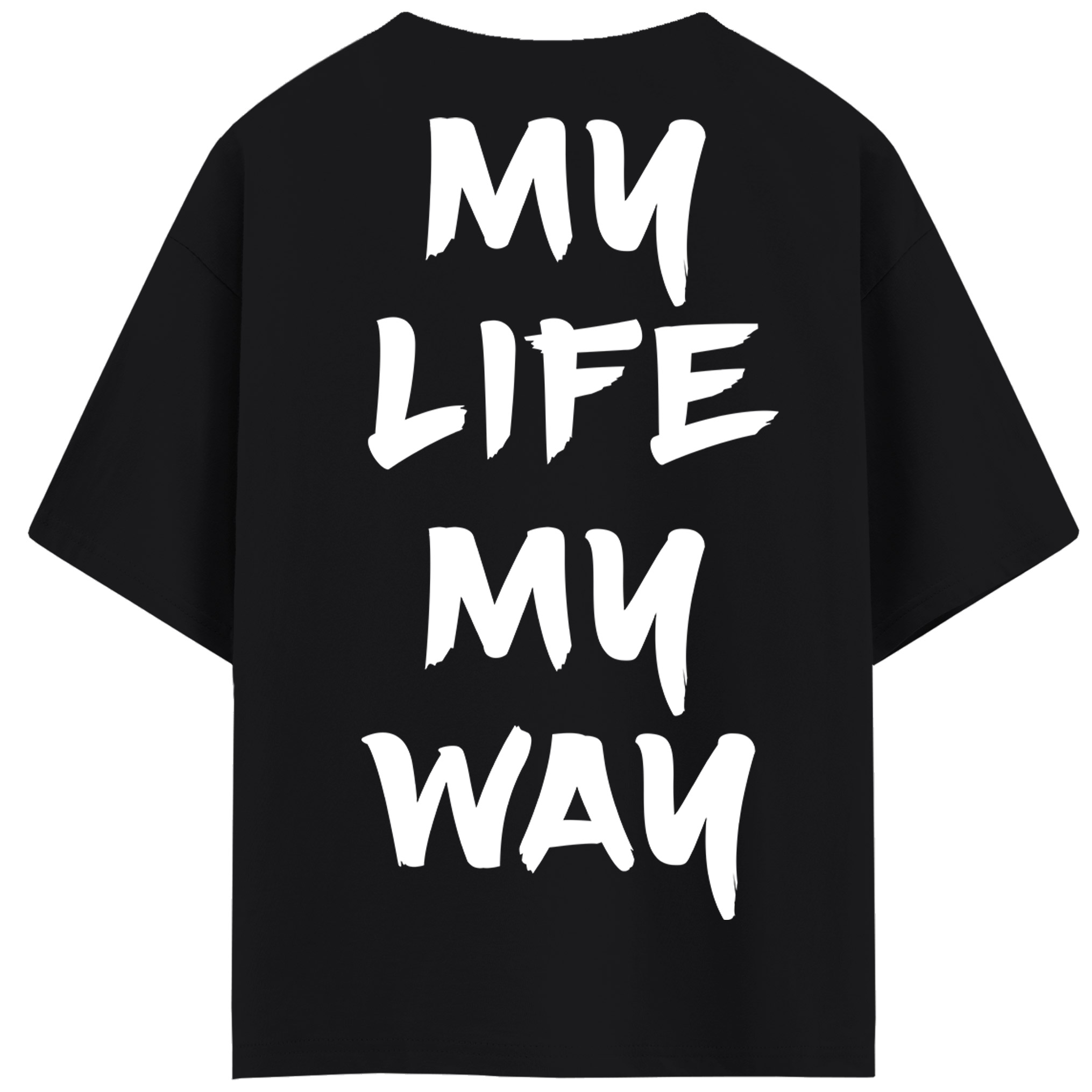 MY LIFE - MY WAY (оверсайз футболка)