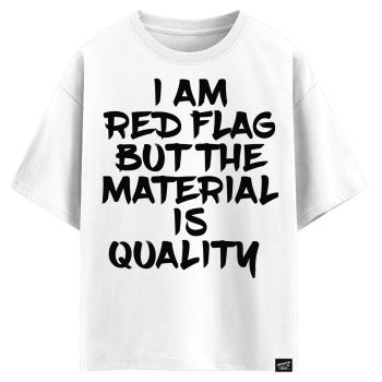 I am red flag but the material is quality  (оверсайз футболка)